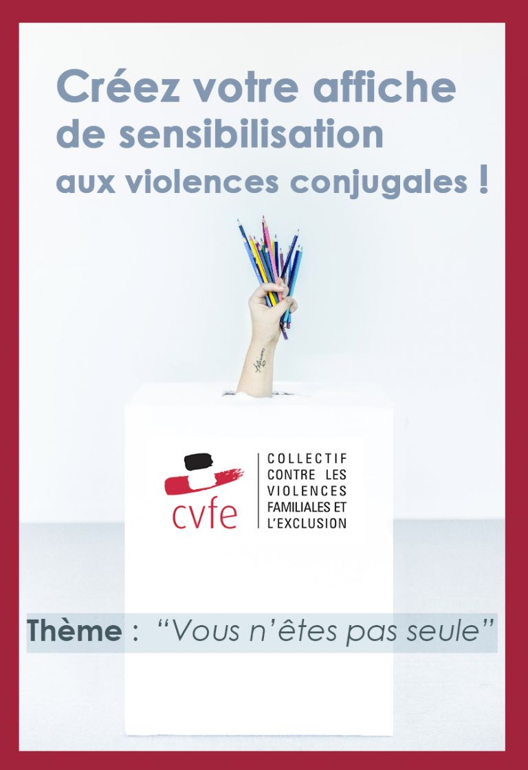 CVFE - Créez Votre Affiche De Sensibilisation - " Vous N'êtes Pas Seule"